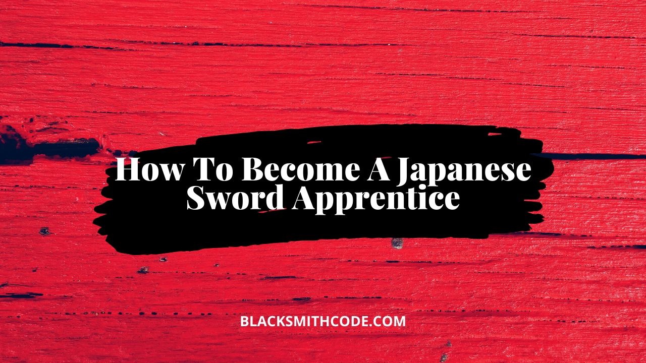 japanese swordsmith apprenticeship