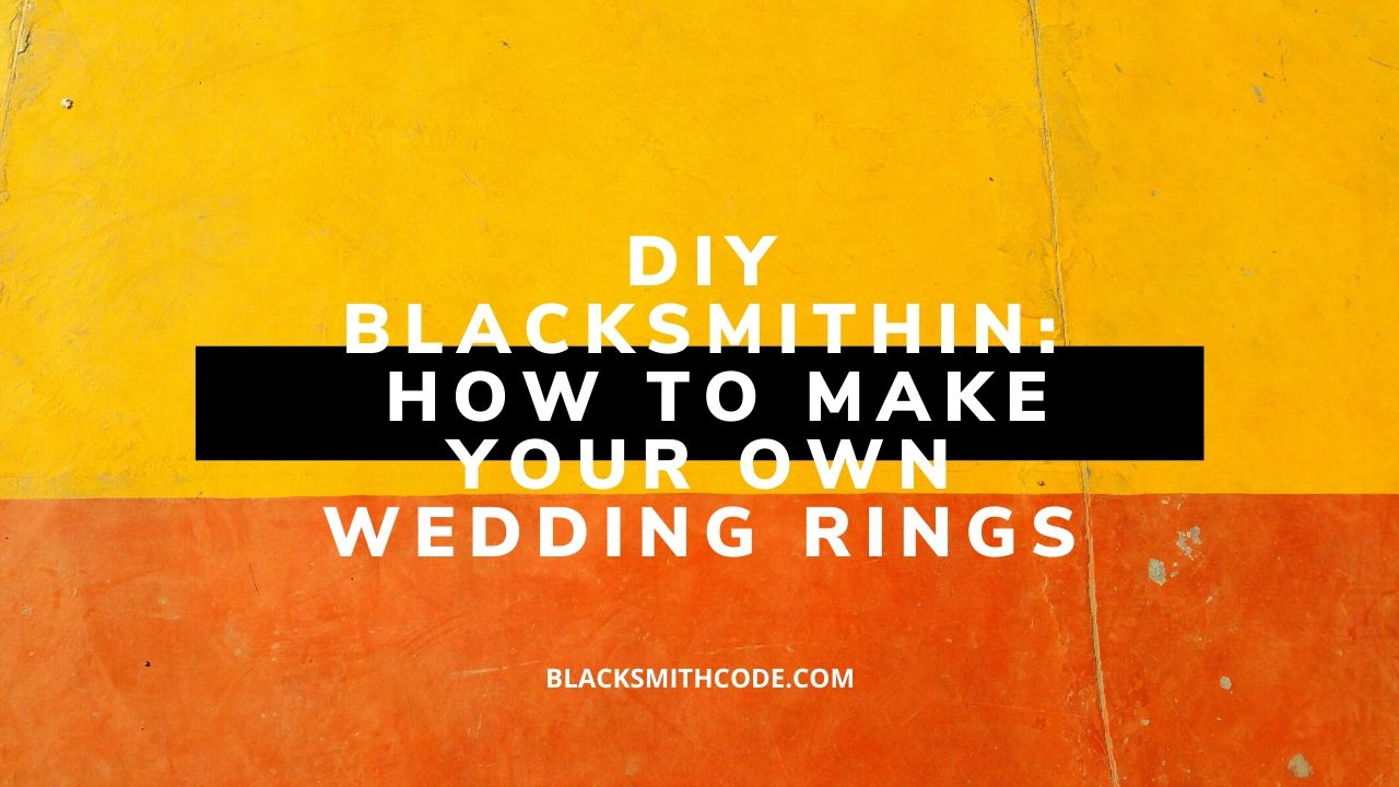 making your own wedding rings