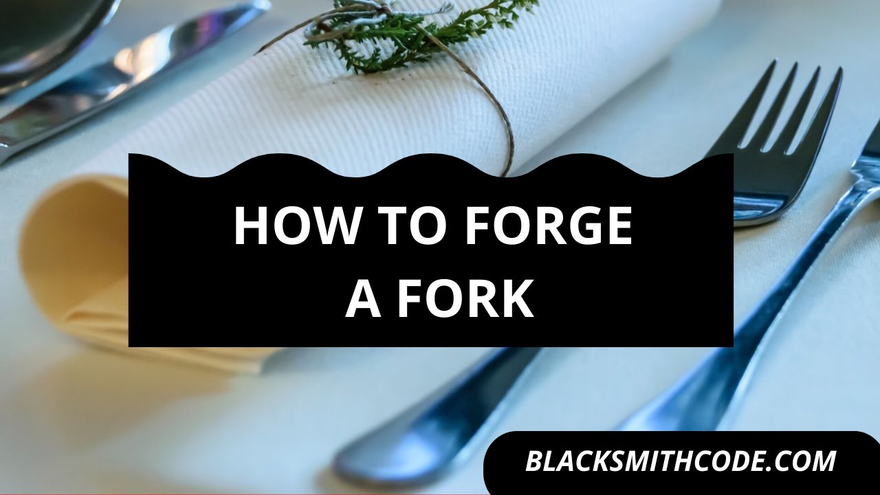 How To Forge A Fork