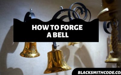 How to Forge a Bell