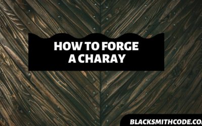 How to Forge a Charay