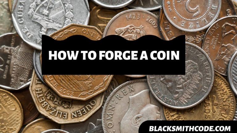 How to Forge a Coin