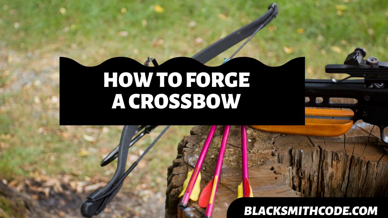 how to make a medieval crossbow