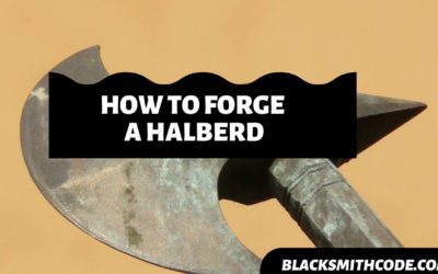 How to Forge a Halberd
