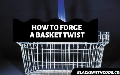 How to Forge a Basket Twist