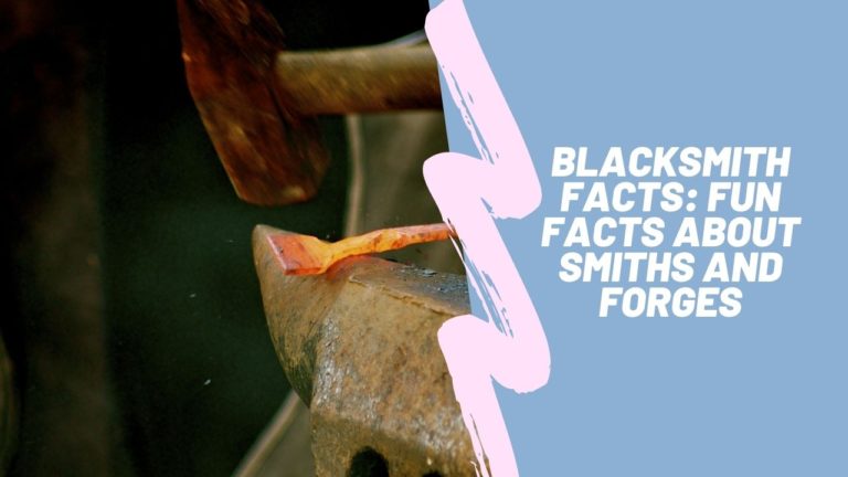 blacksmith facts